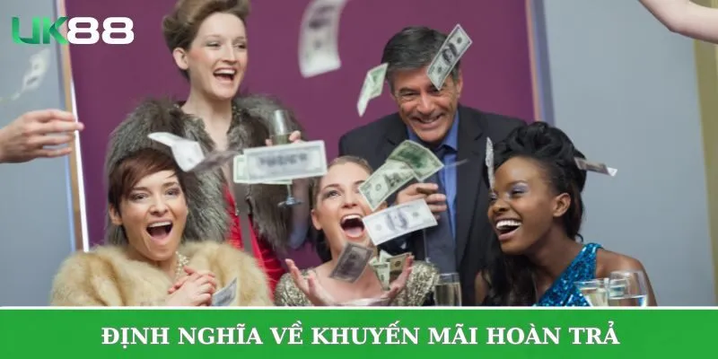 Khái niệm cụ thể về khuyến mãi hoàn trả